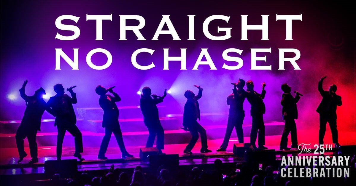 Straight No Chaser Orpheum Live